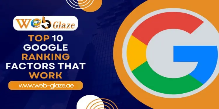 Top 10 Google Ranking Factors That Works