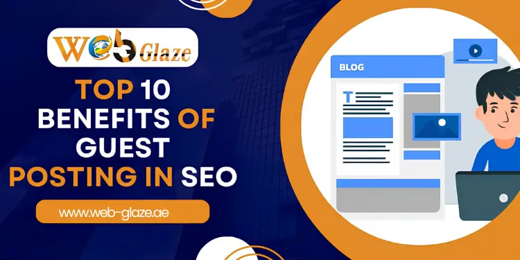 Benefits of Guest Posting in SEO