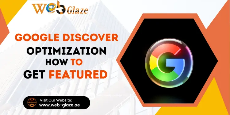 Google Discover Optimization How to Get Featured